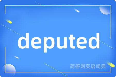 deputed