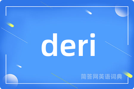 deri