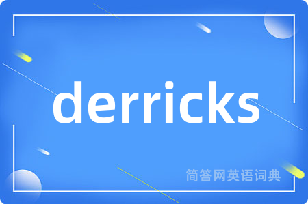 derricks