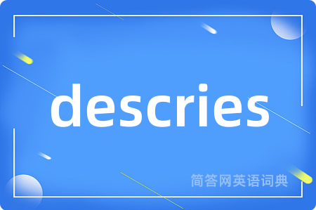 descries