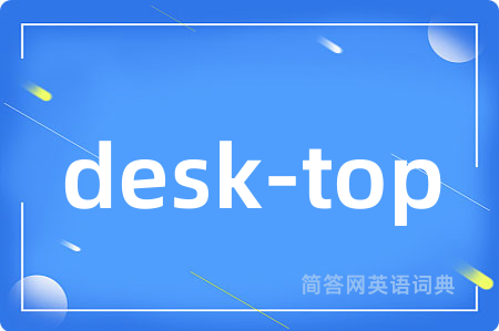 desk-top