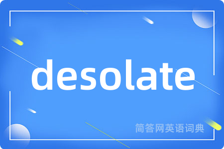 desolate