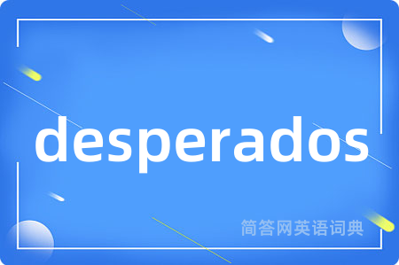 desperados