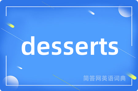 desserts