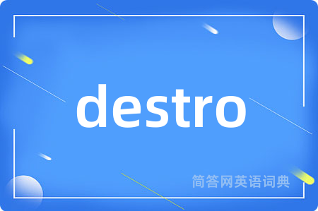 destro