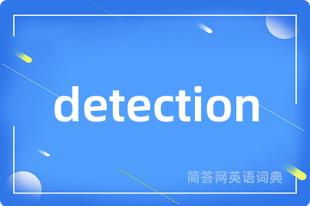 detection