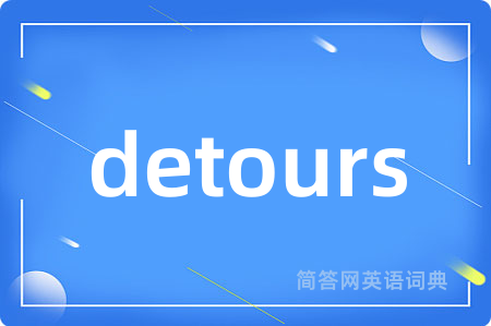 detours