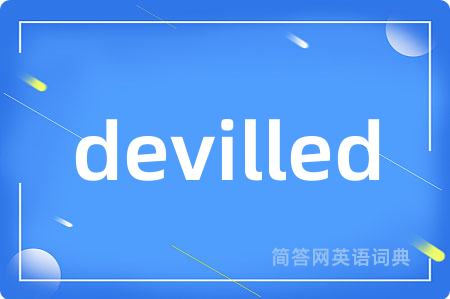 devilled