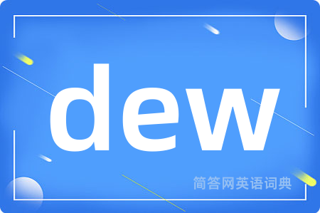 dew