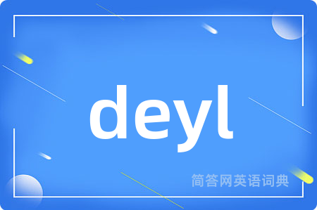 deyl