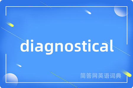 diagnostical