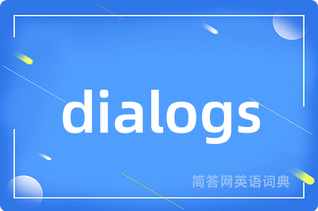 dialogs
