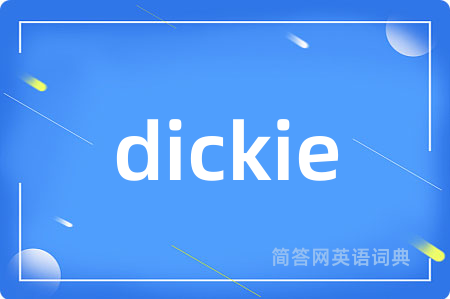 dickie