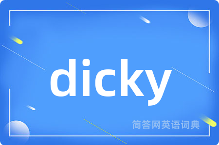 dicky