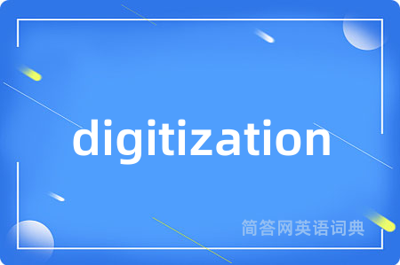 digitization