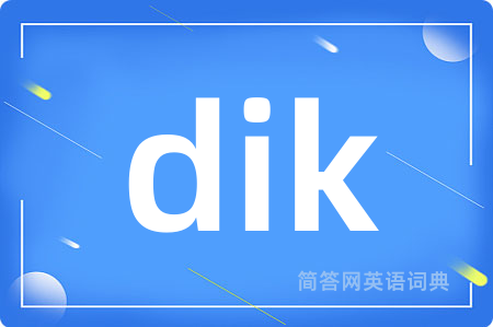 dik