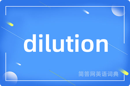 dilution