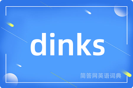 dinks