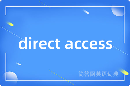 direct access