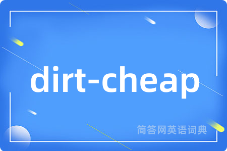 dirt-cheap