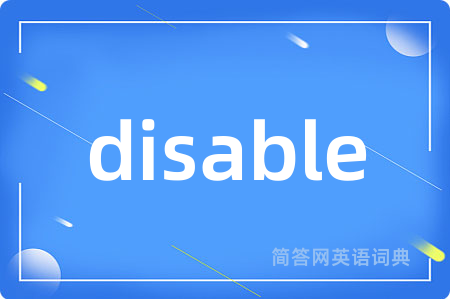disable