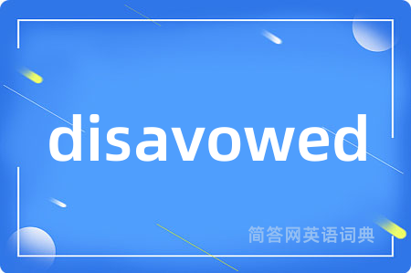 disavowed