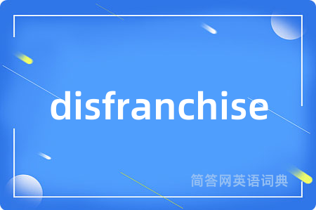 disfranchise