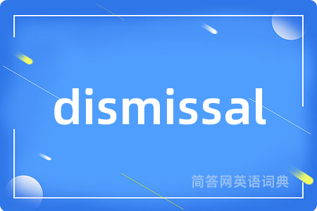 dismissal
