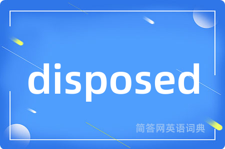 disposed