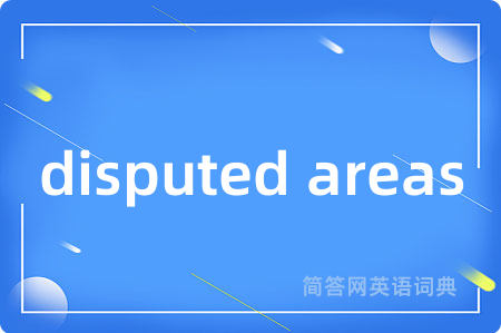 disputed areas