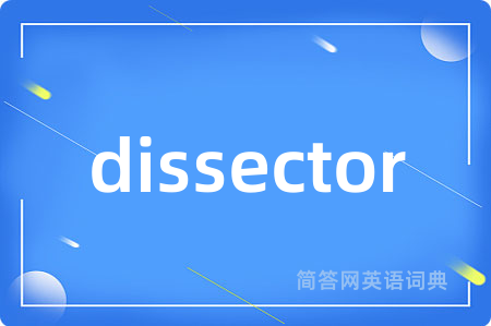dissector