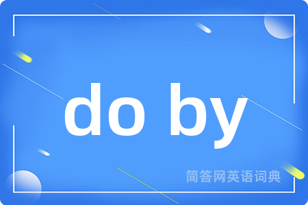 do by