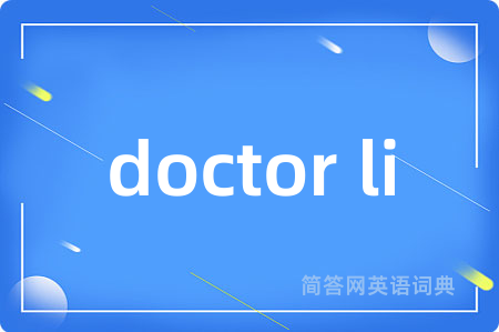 doctor li