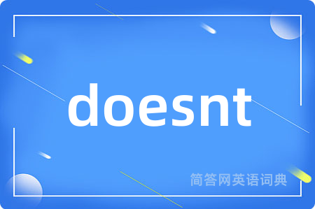 doesnt