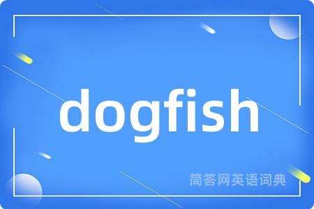 dogfish