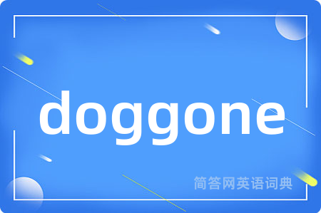 doggone