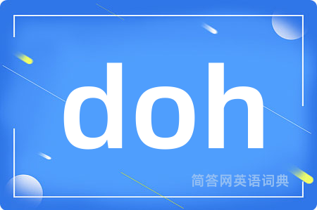 doh