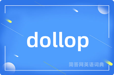 dollop