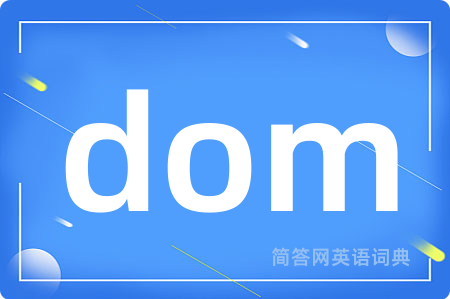 dom