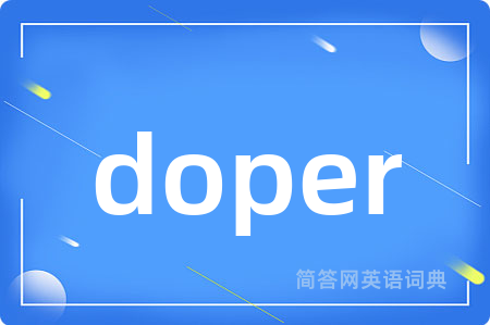 doper
