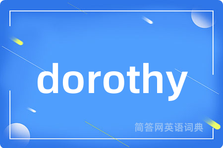dorothy