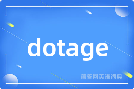 dotage