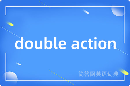 double action