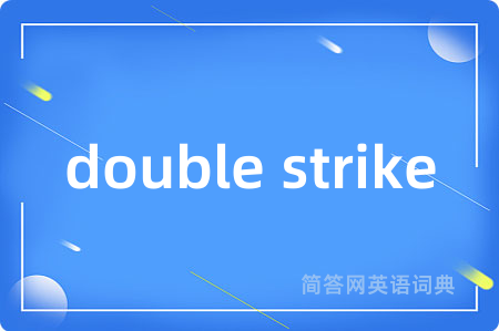 double strike