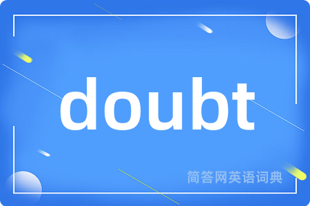 doubt