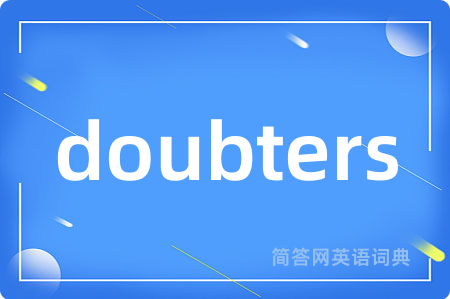 doubters