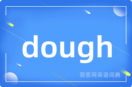 dough