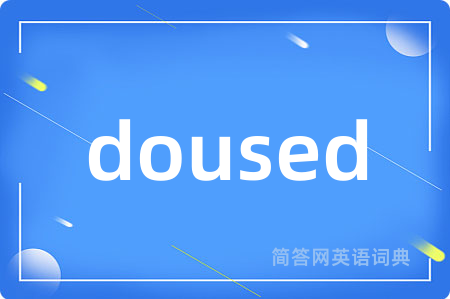 doused