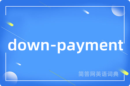 down-payment