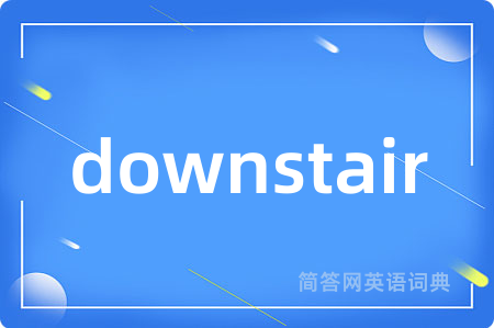 downstair